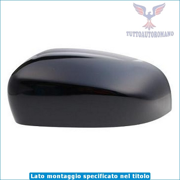 CALOTTA SPECCHIO DESTRA SUPERIORE DA VERNICIARE